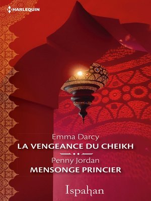 cover image of La vengeance du cheikh--Mensonge princier